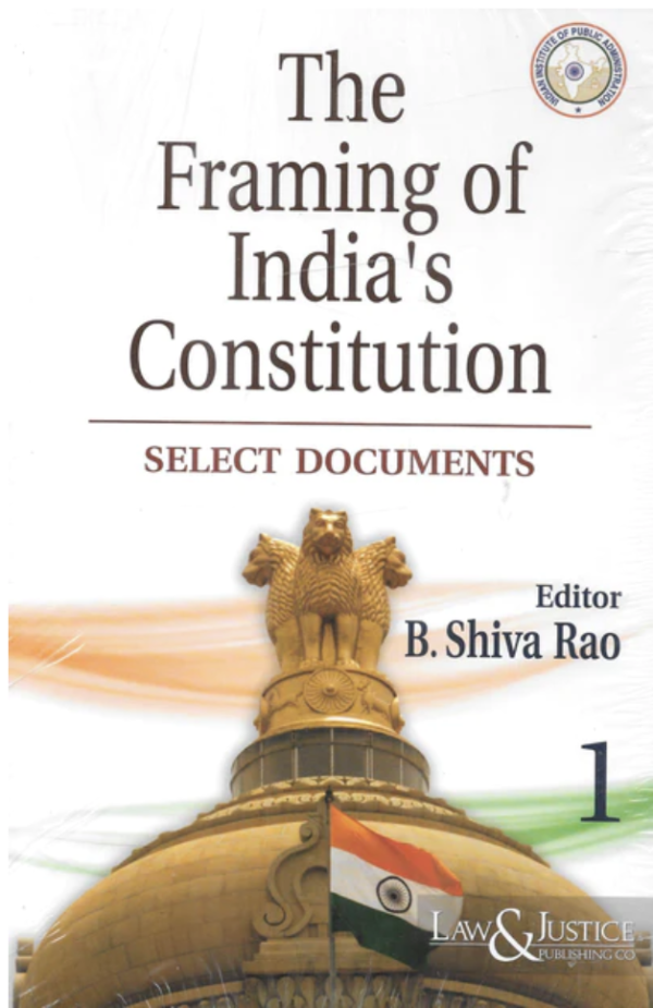 The Framing of India's Constitution (Set of 6 Books) (Reprint) with FREE Updated Bare Act By B. Shiva Rao
